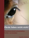 Buchcover Pferde lieben reicht nicht!