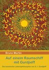 Buchcover Auf einem Raumschiff mit Gurdjieff