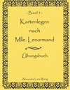 Buchcover Kartenlegen nach Mlle. Lenormand - Band 5
