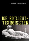 Buchcover Die Rotlicht-Terroristen
