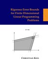 Buchcover Rigorous Error Bounds for Finite Dimensional Linear Programming Problems