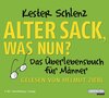 Buchcover Alter Sack, was nun?