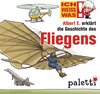 Buchcover Ich weiß was - Albert E. erklärt die Geschichte des Fliegens
