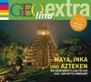 Buchcover Maya, Inka und Azteken - Die geheimnisvollen Völker Süd- und Mittelamerikas