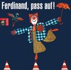 Buchcover Clown Ferdinand – Pass auf! -