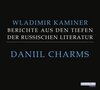 Buchcover Daniil Charms - Berichte aus den Tiefen der russischen Literatur