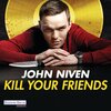 Buchcover Kill Your Friends (FILM)