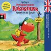 Buchcover Der kleine Drache Kokosnuss kommt in die Schule