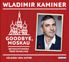Buchcover Goodbye, Moskau