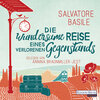 Buchcover Die wundersame Reise eines verlorenen Gegenstands