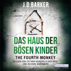 Buchcover The Fourth Monkey - Das Haus der bösen Kinder