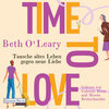 Buchcover Time to Love – Tausche altes Leben gegen neue Liebe