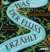 Buchcover Was der Fluss erzählt