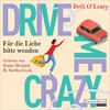 Buchcover Drive Me Crazy - Für die Liebe bitte wenden