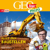 Buchcover GEOLINO MINI: Alles über Baustellen