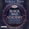 Buchcover Black Bird Academy - Fürchte das Licht