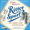 Buchcover Ritter Sport - Ein Traum von Schokolade