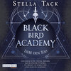 Buchcover Black Bird Academy - Liebe den Tod