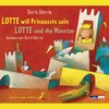 Buchcover Lotte will Prinzessin sein - Lotte und die Monster