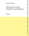 Buchcover Hochverrat zwischen Wittelsbach und Habsburg