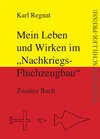 Buchcover Mein Leben und Wirken im "Nachkriegsfluchzeugbau"
