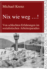 Buchcover Nix wie weg...!