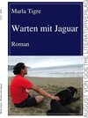 Buchcover Warten mit Jaguar