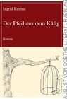 Buchcover Der Pfeil aus dem Käfig