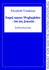 Buchcover Engel, unsere Wegbegleiter - bis ins Jenseits