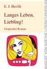 Buchcover Langes Leben, Liebling!