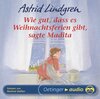 Buchcover Wie gut, dass es Weihnachtsferien gibt, sagte Madita