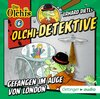 Buchcover Olchi-Detektive 6. Gefangen im Auge von London