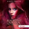 Buchcover Blackcoat Rebellion 1. Das Los der Drei