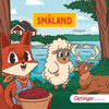 Buchcover Fuchs und Schaf - 9 - Rund um die Welt mit Fuchs und Schaf. Småland (9) (Download)