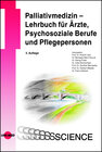 Buchcover Palliativmedizin – Lehrbuch für Ärzte, Psychosoziale Berufe und Pflegepersonen