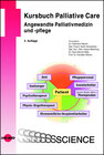 Buchcover Kursbuch Palliative Care. Angewandte Palliativmedizin und -pflege