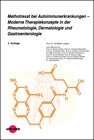 Buchcover Methotrexat bei Autoimmunerkrankungen - Moderne Therapiekonzepte in der Rheumatologie, Dermatologie und Gastroenterologi