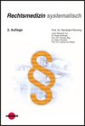 Buchcover Rechtsmedizin systematisch / Klinische Lehrbuchreihe