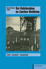 Buchcover Der Ruhrbergbau im Zweiten Weltkrieg