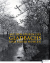 Buchcover Auf den Spuren des Gladbachs und seiner Mühlen