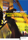 Buchcover Ruhrgebiet – Entdeckungsreise Industriekultur