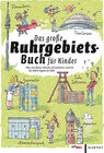Buchcover Das große Ruhrgebiets-Buch für Kinder