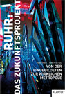 Buchcover Ruhr: Das Zukunftsprojekt