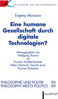 Buchcover Eine humane Gesellschaft durch digitale Technologien?