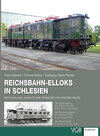 Buchcover Reichsbahn-Elloks in Schlesien