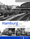 Buchcover Hamburg und seine Verkehrswege
