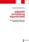 Buchcover Außenpolitik zur Eindämmung entgrenzter Gewalt
