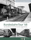 Buchcover Bundesbahn-Tour '68