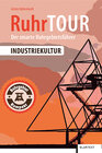 Buchcover RuhrTOUR Industriekultur