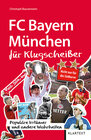 Buchcover FC Bayern München für Klugscheißer
